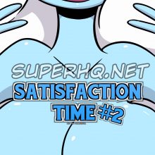 Satisfaction Time 2