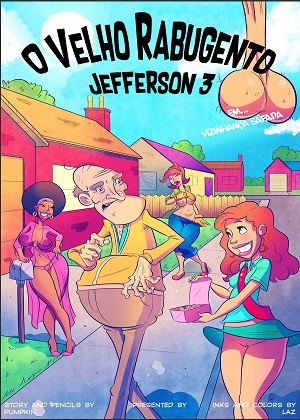 Hentai O Velho Rabugento Jefferson 3