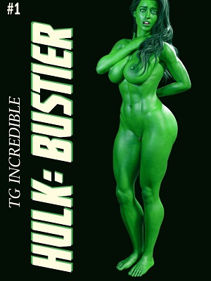 Hentai Hulk, Bustier