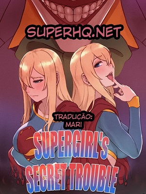 Hentai Supergirl's Secret Trouble