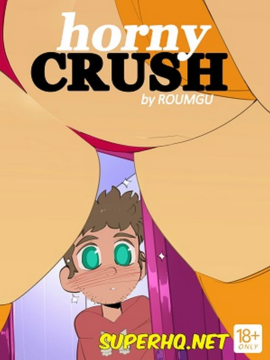 Roumgu, Horny Crush
