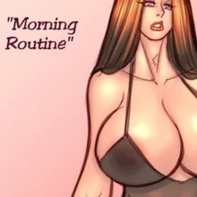 NGT, Morning Routine