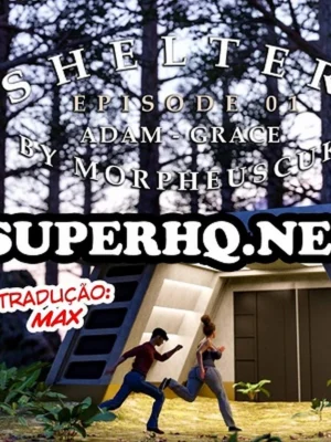 Morpheuscuk, Shelter