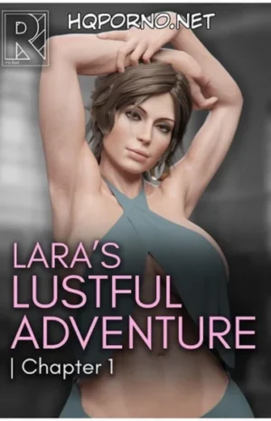 Laras Lustful Adventure