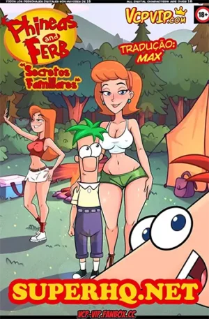 VCPVIP – Secretos Familiares (Phineas e Ferb)